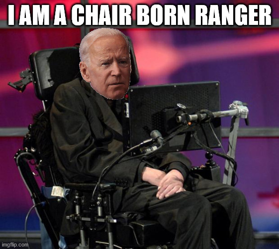 Hawking Wheelchair | I AM A CHAIR BORN RANGER | image tagged in hawking wheelchair | made w/ Imgflip meme maker