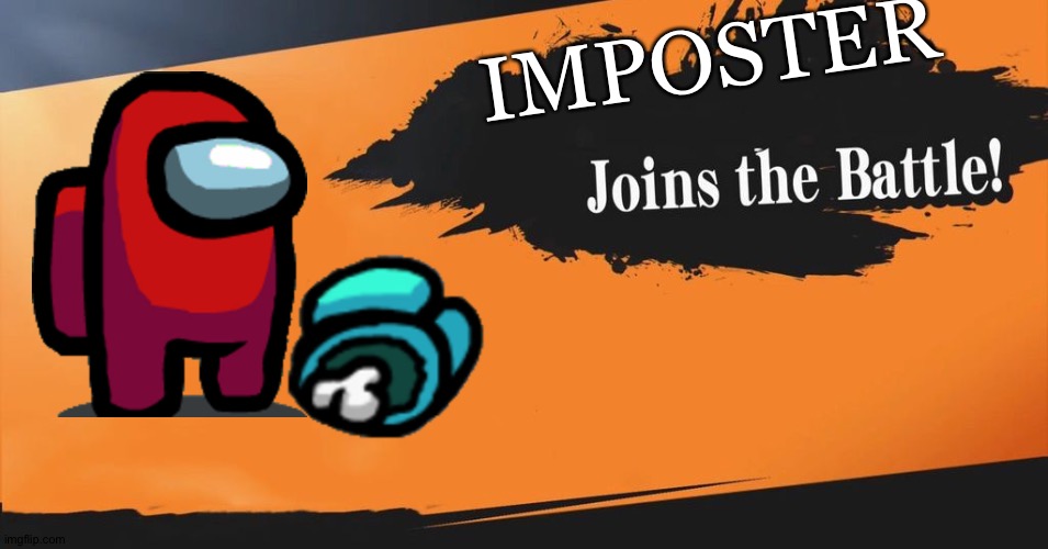 I Hope This Will Be True | IMPOSTER | image tagged in smash bros,among us meeting,suspicious,emergency meeting among us | made w/ Imgflip meme maker