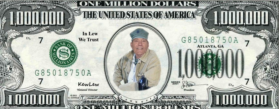 Lewrrency | image tagged in one million dollars,kewlew | made w/ Imgflip meme maker