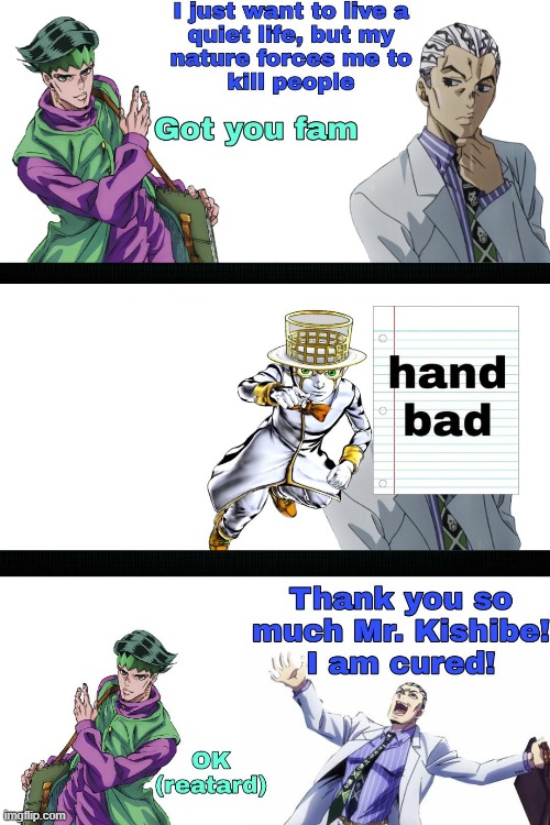 i guess that could work? | image tagged in jojo's bizarre adventure | made w/ Imgflip meme maker