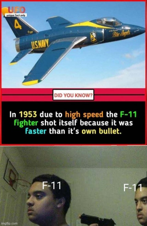 Shots itself with his own bullet. | image tagged in memes,airplanes,funny memes,seems legit,why,moment of silence for who have dued | made w/ Imgflip meme maker
