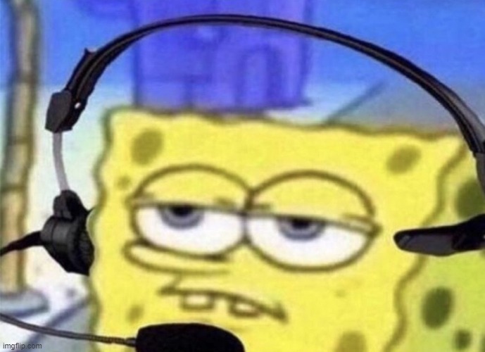 Spongebob Mic | image tagged in spongebob mic | made w/ Imgflip meme maker