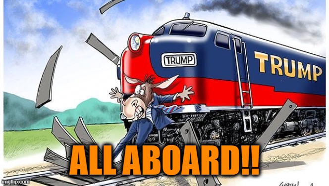 ALL ABOARD!! | made w/ Imgflip meme maker