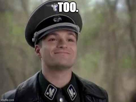 grammar nazi | TOO. | image tagged in grammar nazi | made w/ Imgflip meme maker