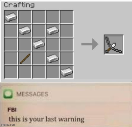 fbi | image tagged in fbi,funny,memes,minecraft,video games,iron | made w/ Imgflip meme maker