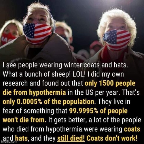 stupid sheeple coats dont work maga | image tagged in hypothermia sheeple,maga,winter,repost,cold,sheeple | made w/ Imgflip meme maker