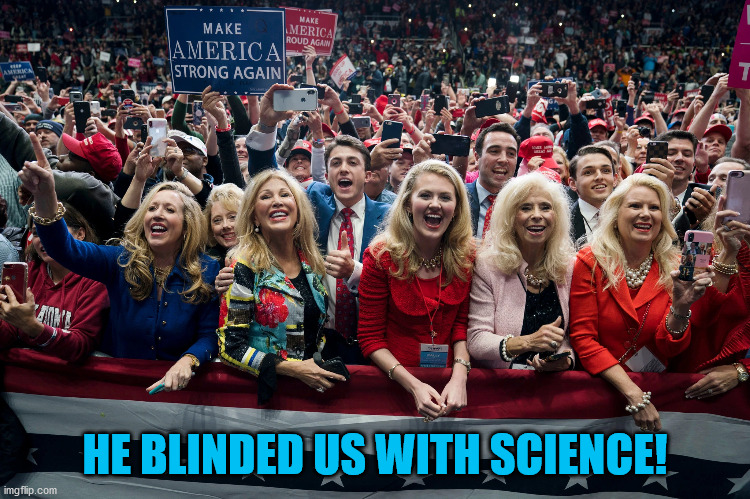 HE BLINDED US WITH SCIENCE! | made w/ Imgflip meme maker