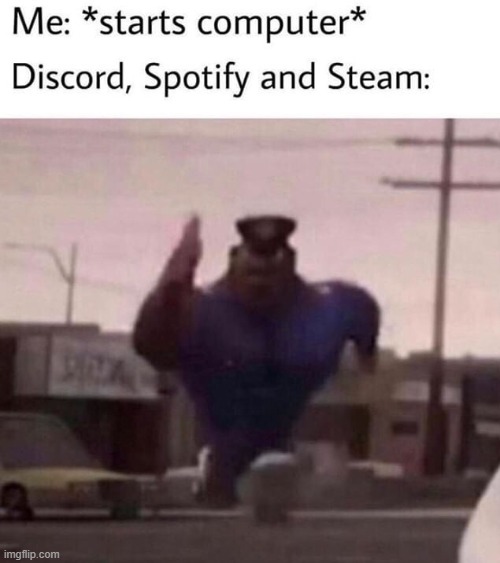 TRUE | image tagged in discord,spotify,steam | made w/ Imgflip meme maker