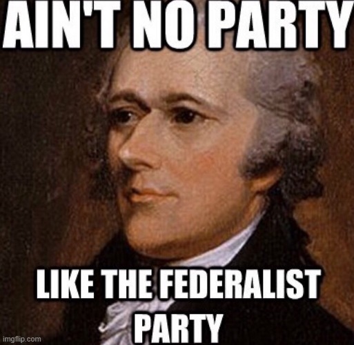 oonce oonce oonce | image tagged in hamilton,party | made w/ Imgflip meme maker