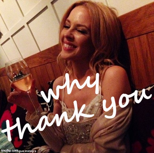 i thank you all | why thank you | image tagged in kylie cheers | made w/ Imgflip meme maker