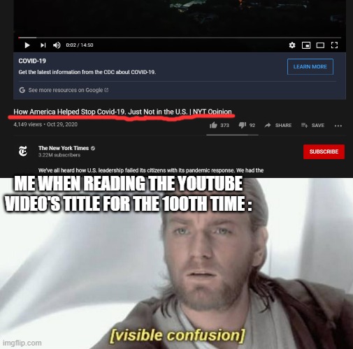 ME WHEN READING THE YOUTUBE VIDEO'S TITLE FOR THE 100TH TIME : | image tagged in visible confusion | made w/ Imgflip meme maker
