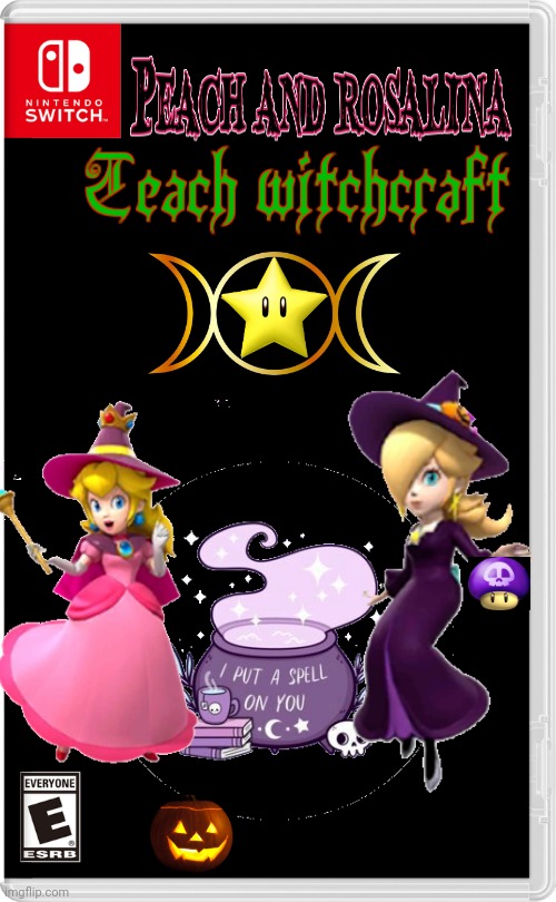 WITCHCRAFT SISTERS | image tagged in nintendo switch,princess peach,rosalina,witch,spooktober,fake switch games | made w/ Imgflip meme maker
