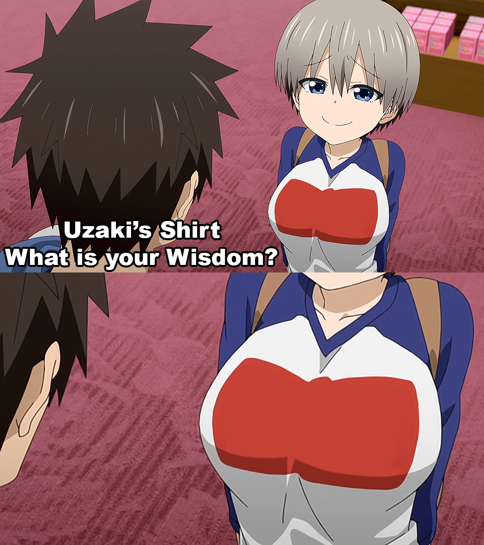 High Quality Uzaki shirt Blank Meme Template