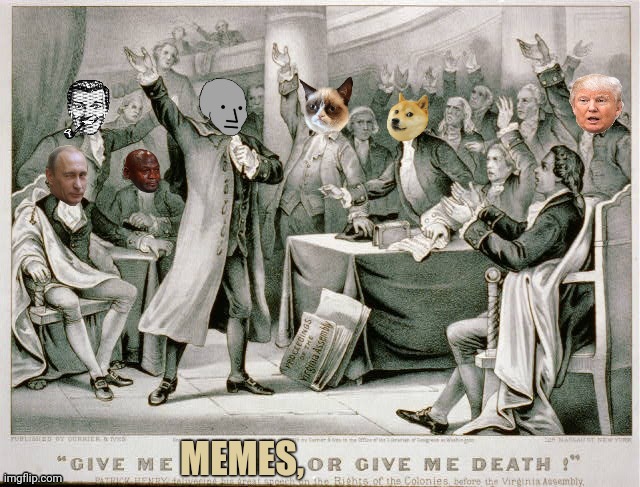 Memes Or Death | image tagged in grumpy cat,npc meme,putin,doge,trump,drstrangmeme | made w/ Imgflip meme maker