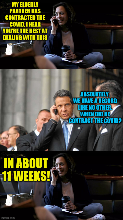 MY ELDERLY PARTNER HAS CONTRACTED THE COVID, I HEAR YOU'RE THE BEST AT DEALING WITH THIS IN ABOUT 11 WEEKS! ABSOLUTELY, WE HAVE A RECORD LIK | made w/ Imgflip meme maker