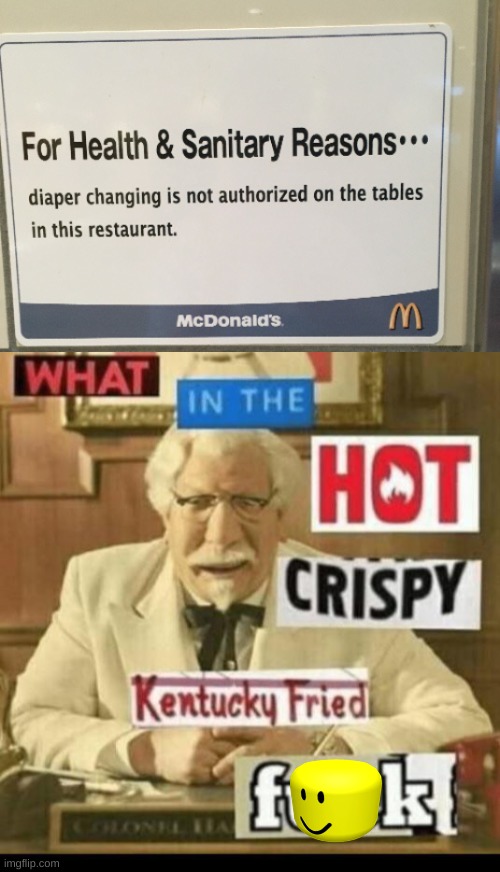 What the heck happened here | image tagged in kentucky fried chicken,memes | made w/ Imgflip meme maker