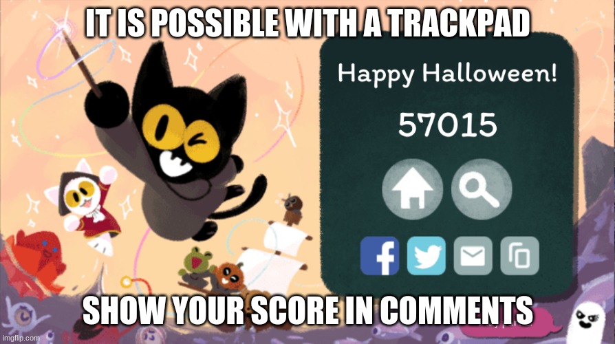 halloween 2020 google doodle | IT IS POSSIBLE WITH A TRACKPAD; SHOW YOUR SCORE IN COMMENTS | image tagged in spooktober,halloween | made w/ Imgflip meme maker