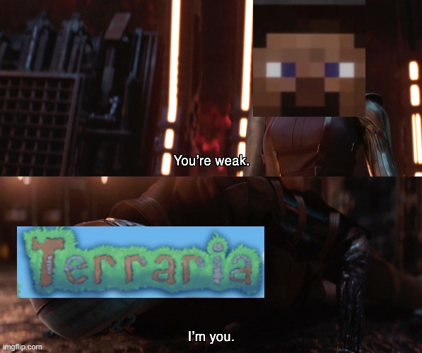 Nebula You're weak I'm you | image tagged in nebula you're weak i'm you | made w/ Imgflip meme maker