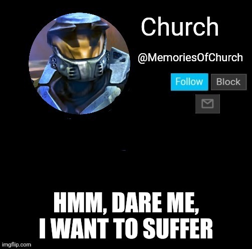 Church Announcement | HMM, DARE ME, I WANT TO SUFFER | image tagged in church announcement | made w/ Imgflip meme maker