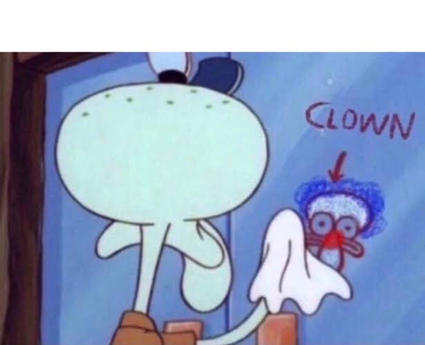 squidward clown Blank Meme Template