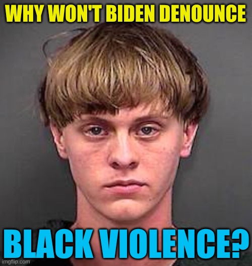 The Great American Hero | WHY WON'T BIDEN DENOUNCE; BLACK VIOLENCE? | image tagged in the great american hero,black lives matter,white power,white nationalism,domestic violence,trump 2020 | made w/ Imgflip meme maker