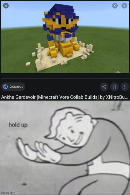 ankha vore in minecraft | image tagged in fallout hold up | made w/ Imgflip meme maker
