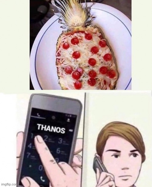 Italian Thanos | image tagged in thanos snap,pizza,thanos,marvel,italy,phone | made w/ Imgflip meme maker