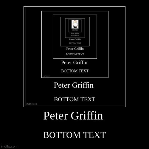 if you see this add another demovational | Peter Griffin | BOTTOM TEXT | image tagged in funny,demotivationals,peter griffin,bottom text | made w/ Imgflip demotivational maker