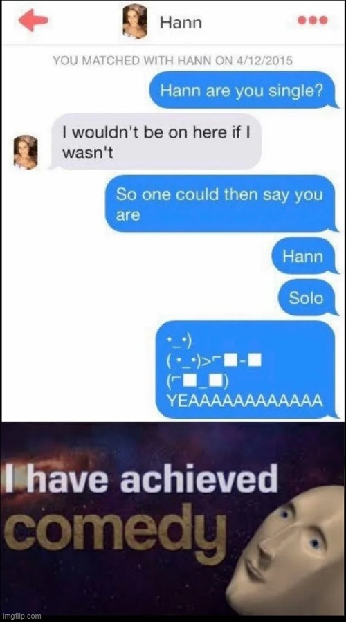 ... | image tagged in star wars,comedi,texting | made w/ Imgflip meme maker