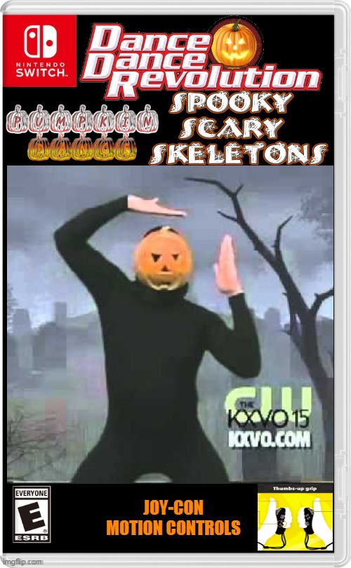 PUMPKIN DANCE REVOLUTION | JOY-CON MOTION CONTROLS | image tagged in dance dance,spooky scary skeletons,nintendo switch,halloween,spooktober,fake switch games | made w/ Imgflip meme maker