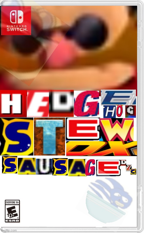 HEDGEHOG STEW DX SAUSAGE DLC | image tagged in yes | made w/ Imgflip meme maker