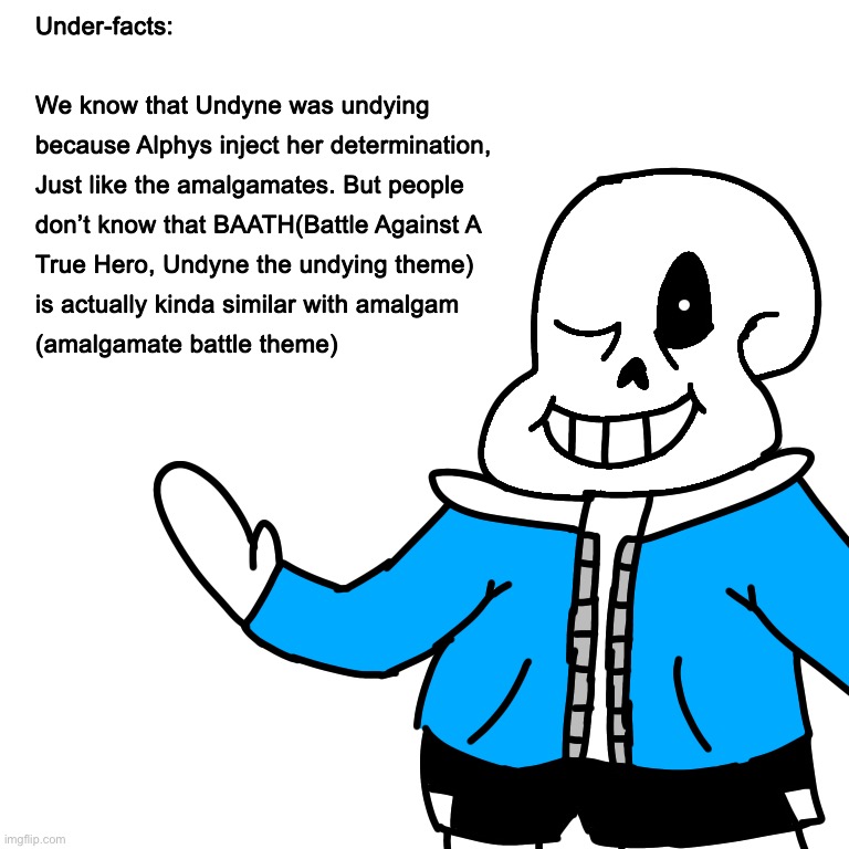 Under-facts: Undyne and the Amalgamates similarity | image tagged in memes,funny,undertale,facts,undyne | made w/ Imgflip meme maker