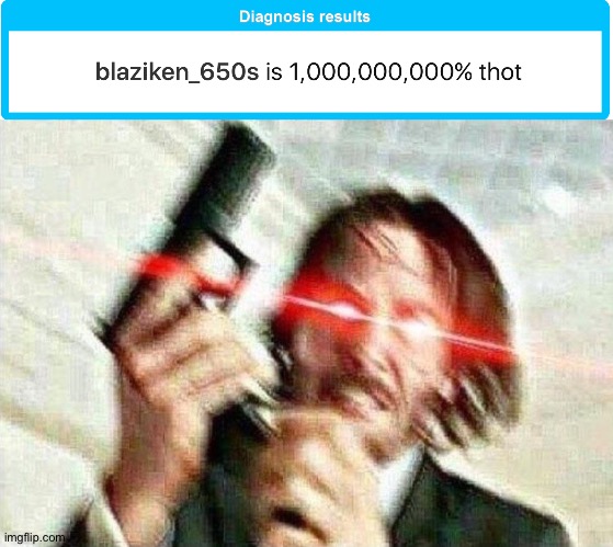 Am I a thot? | image tagged in john wick | made w/ Imgflip meme maker