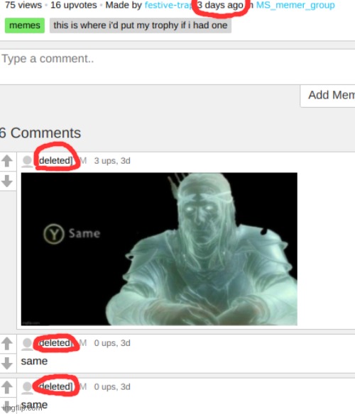 so in 3 days AT LEAST 3 people deleted | made w/ Imgflip meme maker