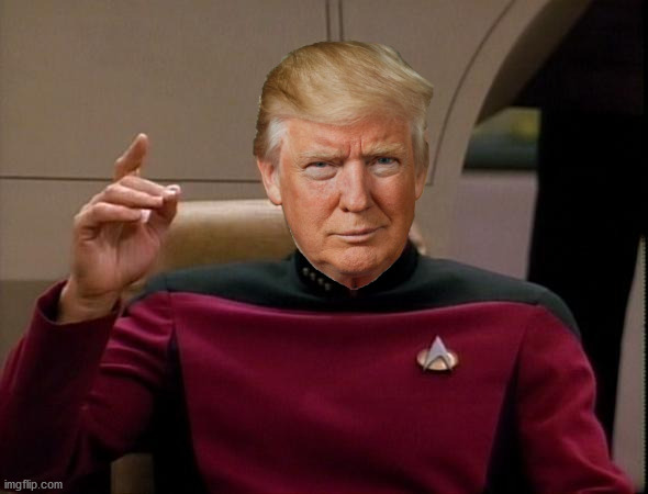Trump Make It So Blank Meme Template
