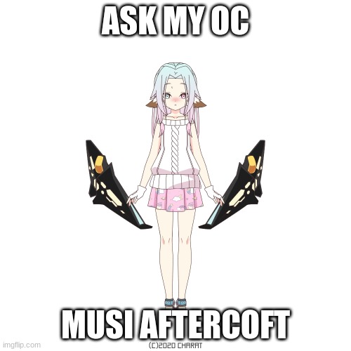 ASK MY OC; MUSI AFTERCOFT | made w/ Imgflip meme maker