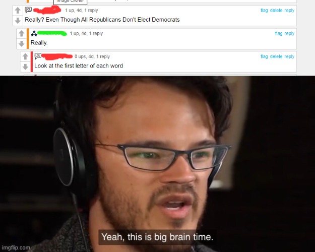On a post about how democrat senators don't elect republican justices | image tagged in yeah this is big brain time,not really an insult tho,oh no it's retarded | made w/ Imgflip meme maker