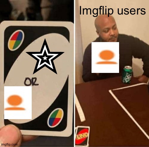 UNO Draw 25 Cards | Imgflip users | image tagged in memes,uno draw 25 cards | made w/ Imgflip meme maker