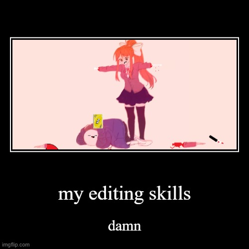 image tagged in funny,demotivationals | made w/ Imgflip demotivational maker