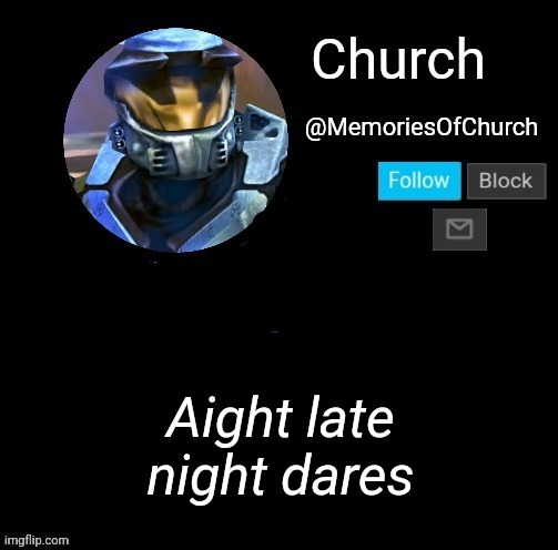 Church Announcement | Aight late night dares | image tagged in church announcement | made w/ Imgflip meme maker