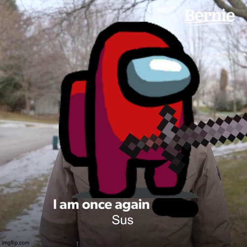 Sus | made w/ Imgflip meme maker