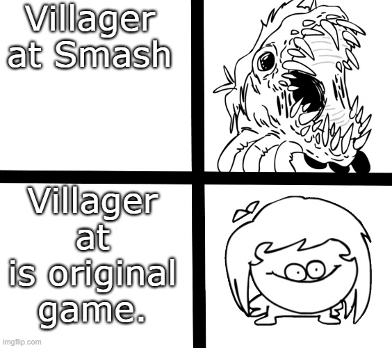 Ok what- | Villager at Smash; Villager at is original game. | image tagged in sr pelo ill meme,animal crossing,super smash bros | made w/ Imgflip meme maker