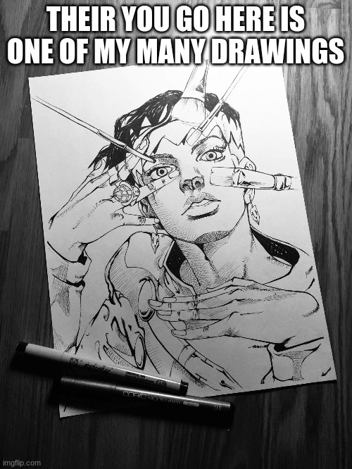 Here is one of my drawings | THERE YOU GO HERE IS ONE OF MY MANY DRAWINGS | image tagged in drawing,anime,fun | made w/ Imgflip meme maker