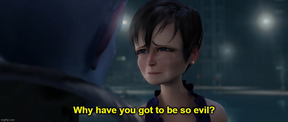 Why so evil? Megamind Roxane Reaction Meme | Why have you got to be so evil? | image tagged in megamind,reaction,evil | made w/ Imgflip meme maker
