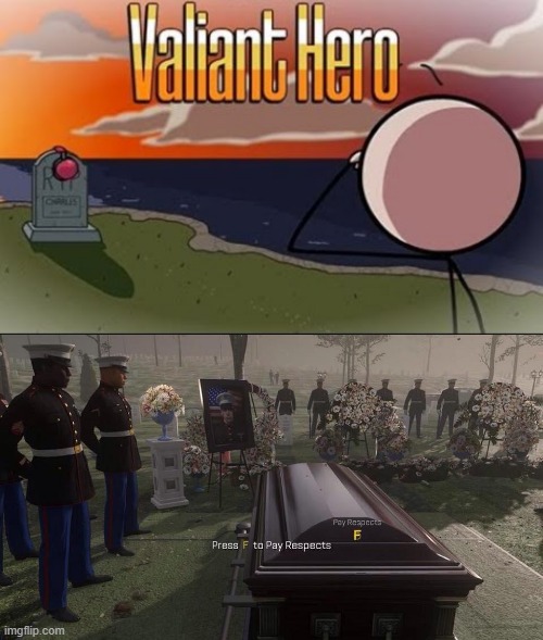 F in the chat for Charles | image tagged in press f to pay respects,saddest henry stickmin moment | made w/ Imgflip meme maker