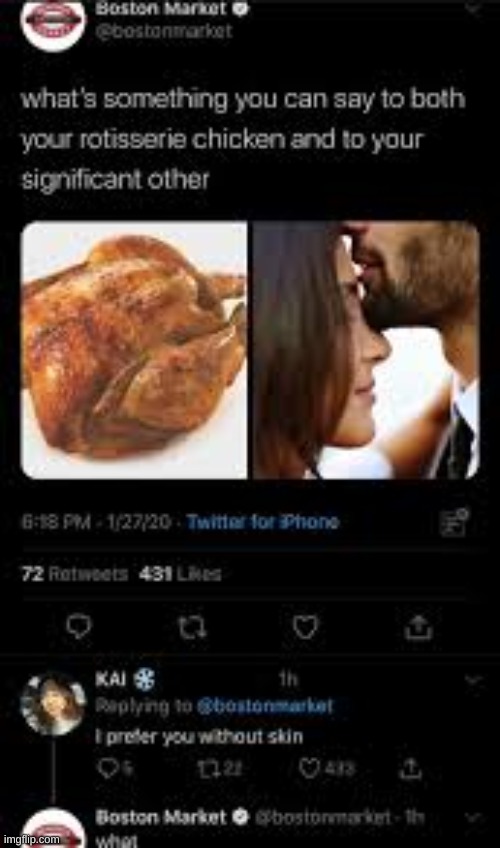 cursed_comments | image tagged in cursed,wtf,without skin,rotisserie chicken | made w/ Imgflip meme maker