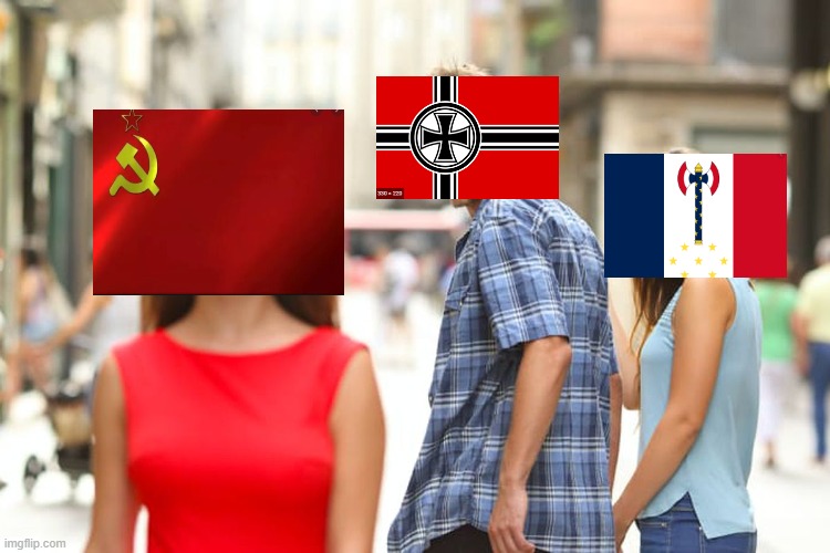 Germany in hoi4 | image tagged in memes,distracted boyfriend,fun,politics,president,president 2016 | made w/ Imgflip meme maker