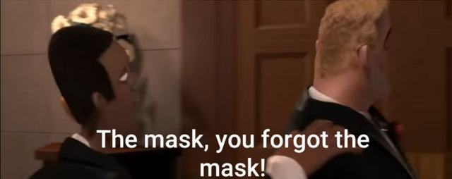 forgot the mask Blank Meme Template