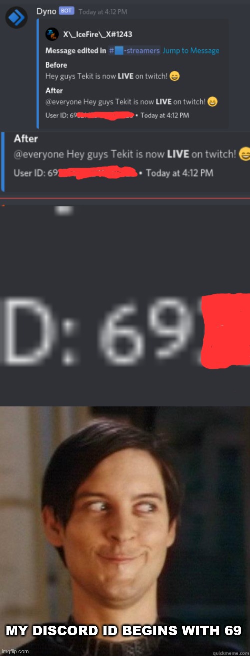 OMG | MY DISCORD ID BEGINS WITH 69 | image tagged in omg,69,discord,id | made w/ Imgflip meme maker