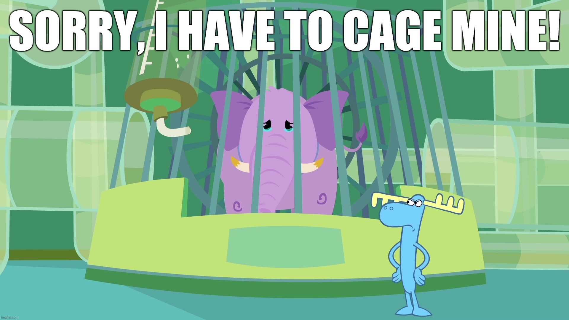 SORRY, I HAVE TO CAGE MINE! | made w/ Imgflip meme maker